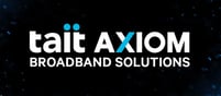 TAIT AXIOM Broadband Solutions